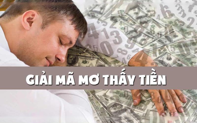 Nằm mơ thấy tiền - Báo trước điều gì trong tương lai của bạn? 1 Nằm mơ thấy tiền - Báo trước điều gì trong tương lai của bạn?